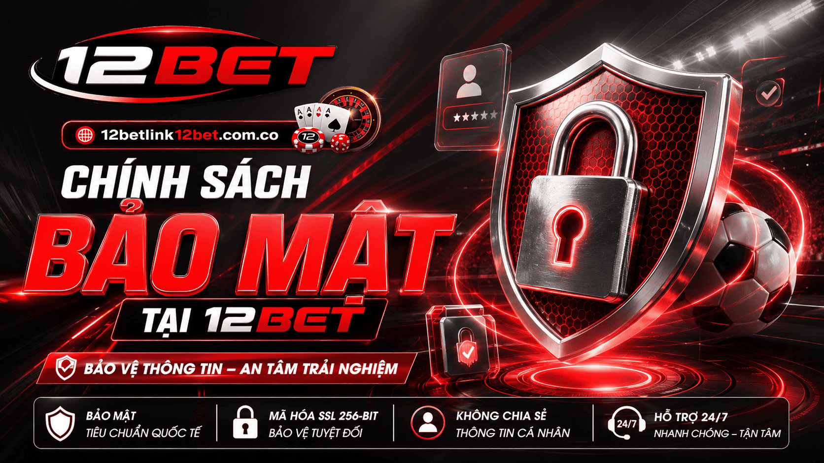 Chính sách bảo mật tại 12BET