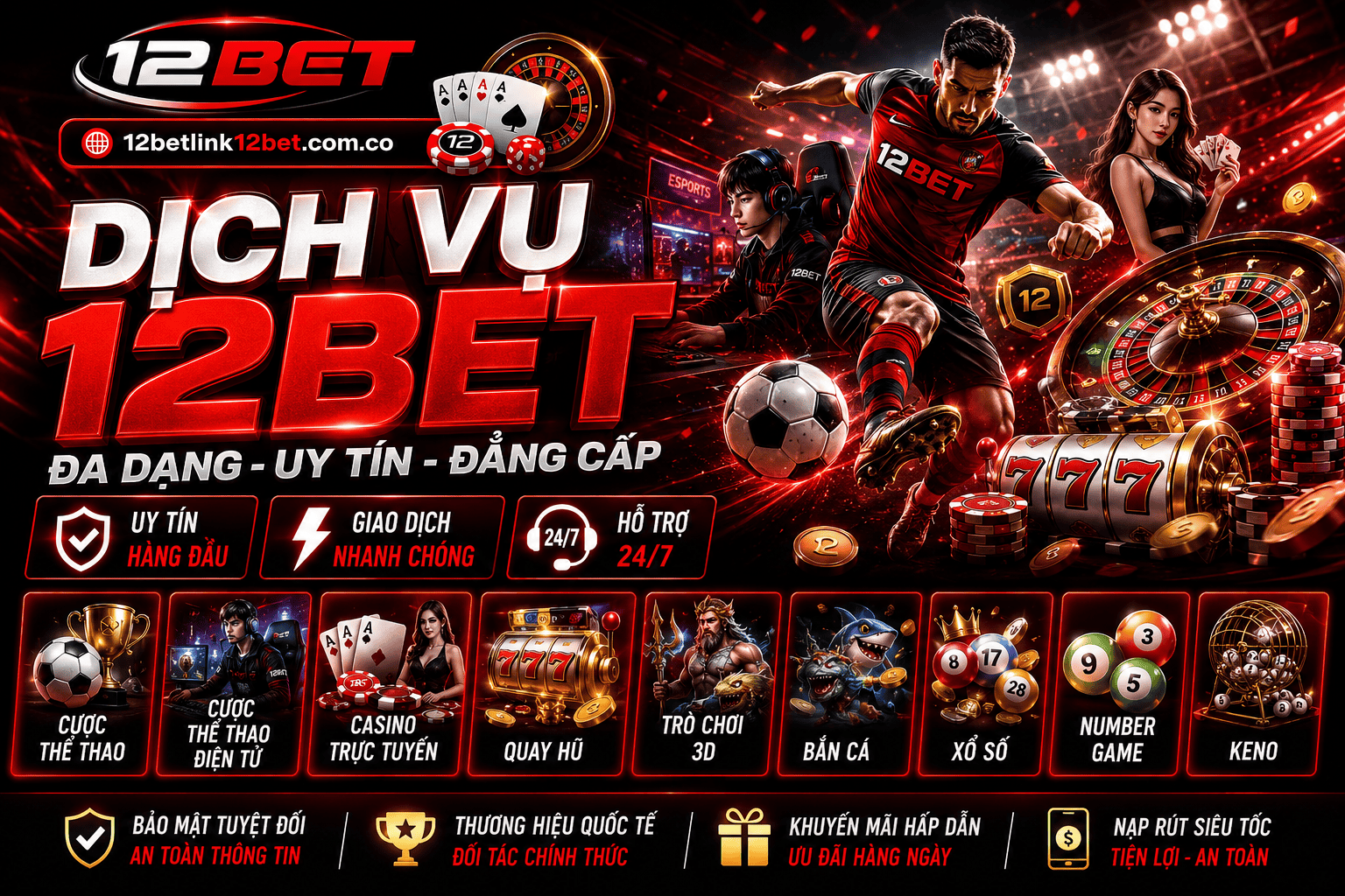 Dich vu 12BET - San choi dinh cao, da dang san pham cuoc