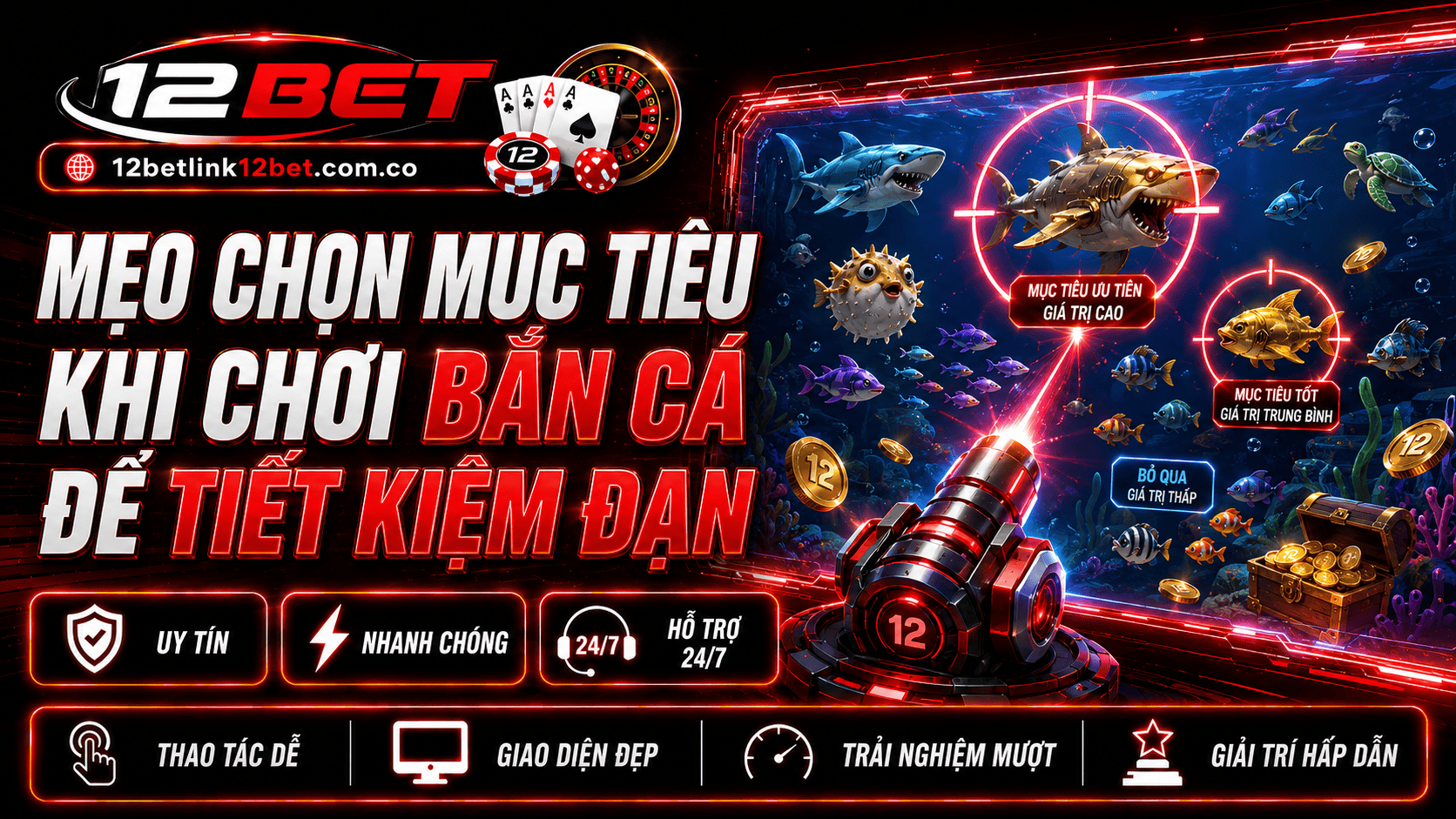 Gợi ý mẹo chọn mục tiêu khi chơi bắn cá chuẩn xác