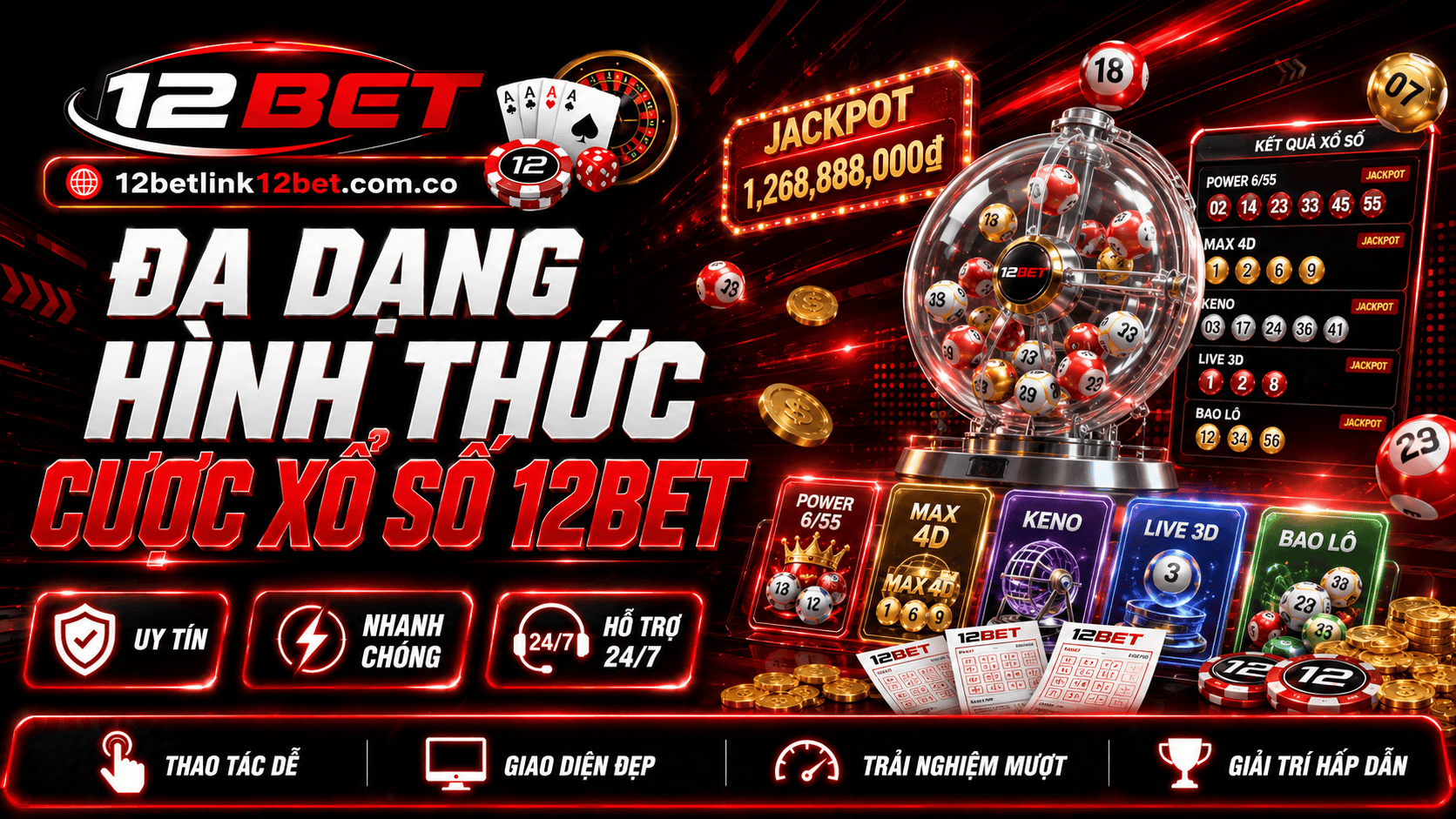 Đa dạng hình thức cược xổ số hấp dẫn tại 12BET