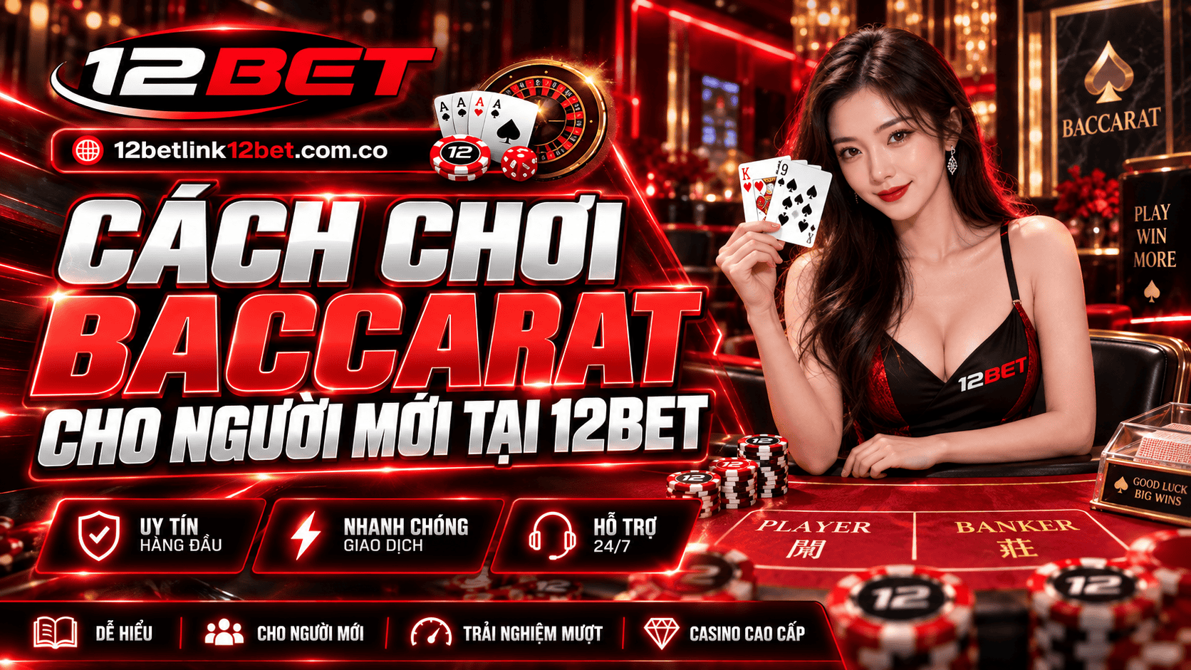 Cách chơi Baccarat cho người mới tại 12BET